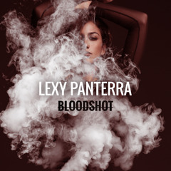 Lexy Panterra - Bloodshot