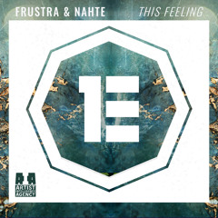Frustra & Nahte - This Feeling
