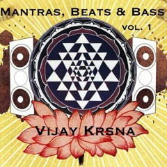 Mantras, Beats & Bass Mix vol. 1