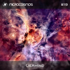 Germind - Microcosmos Chillout & Ambient Podcast 019