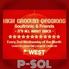 High Groovin Session 12/2015 with DJ P - Sol