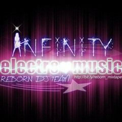 The Reborn [Infinity] Electro Mix