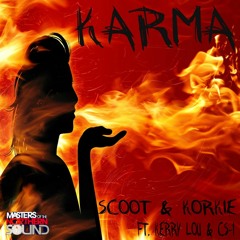 Karma - Scoot & Korkie Feat Kerry Lou & CS-1 (SAMPLE)