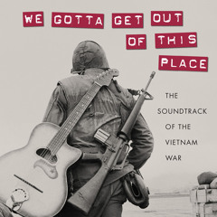 The Soundtrack of the Vietnam War
