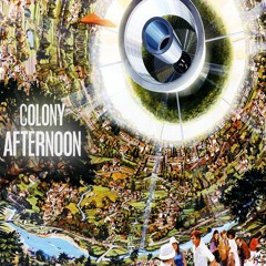 ColonyAfternoon