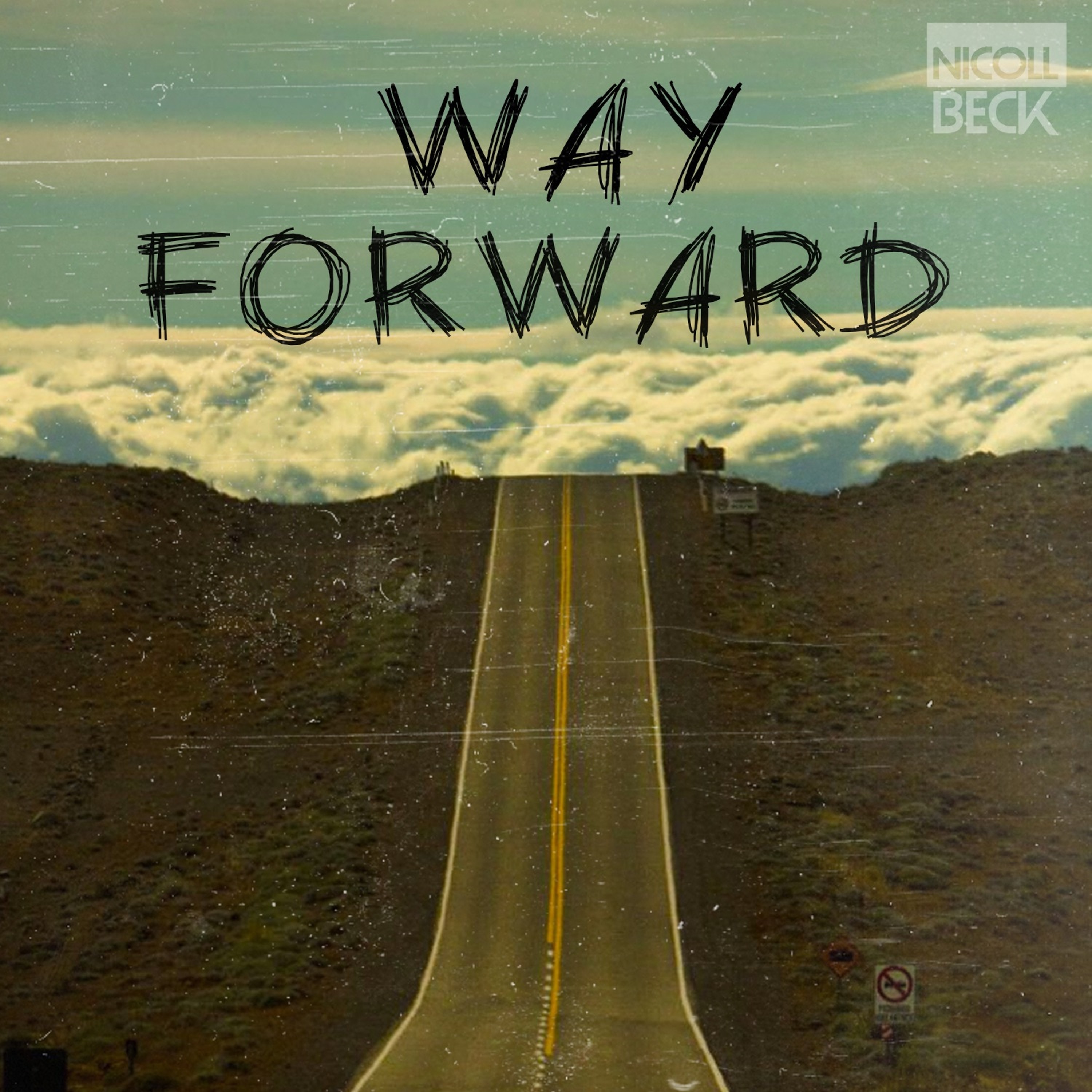 Set Nicoll Beck - Way Forward episode artwork