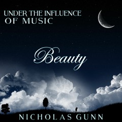 Beauty from Under the Influence of Music