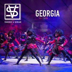 Vagskee & Scream - Georgia