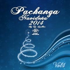 Pachanga Navideña Vol 4 - 2014 By Dj Cuellar - I.R.