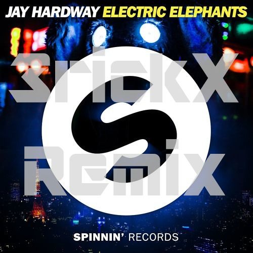 Jay Hardway - Electric Elephants (3rickX Remix)
