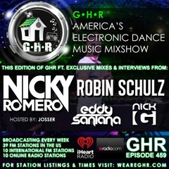 GHR - Ghetto House Radio - Nicky Romero + Robin Schulz & More - Show 459