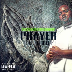 K.O Da Don-Prayer Feat. Block Kid