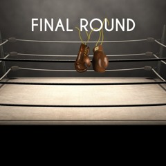 Final Round