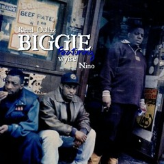 Biggie freestyle Reed Dollaz Wyise Nino (extend version)