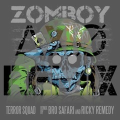 Zomboy- Terror Squad [∆XiØ's Bootleg Remix]