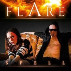 FLARE  "Spell"    full track