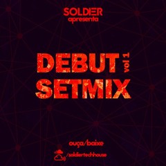 Debut Setmix mixed by Soldier