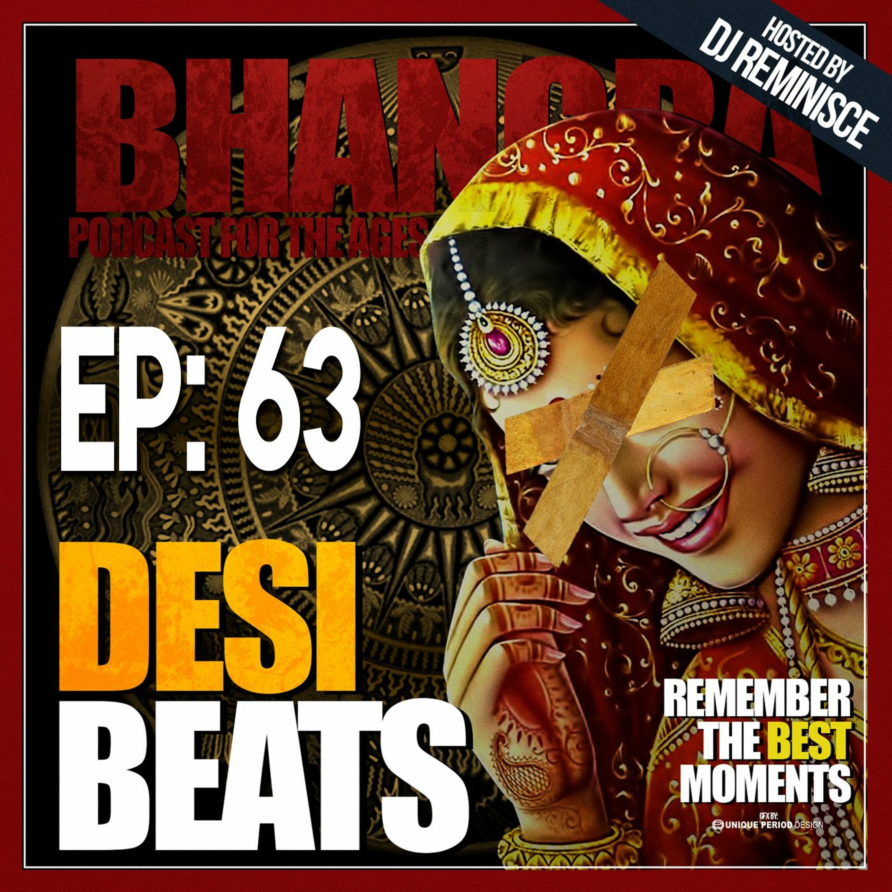 Desi Beats with DJ Reminisce