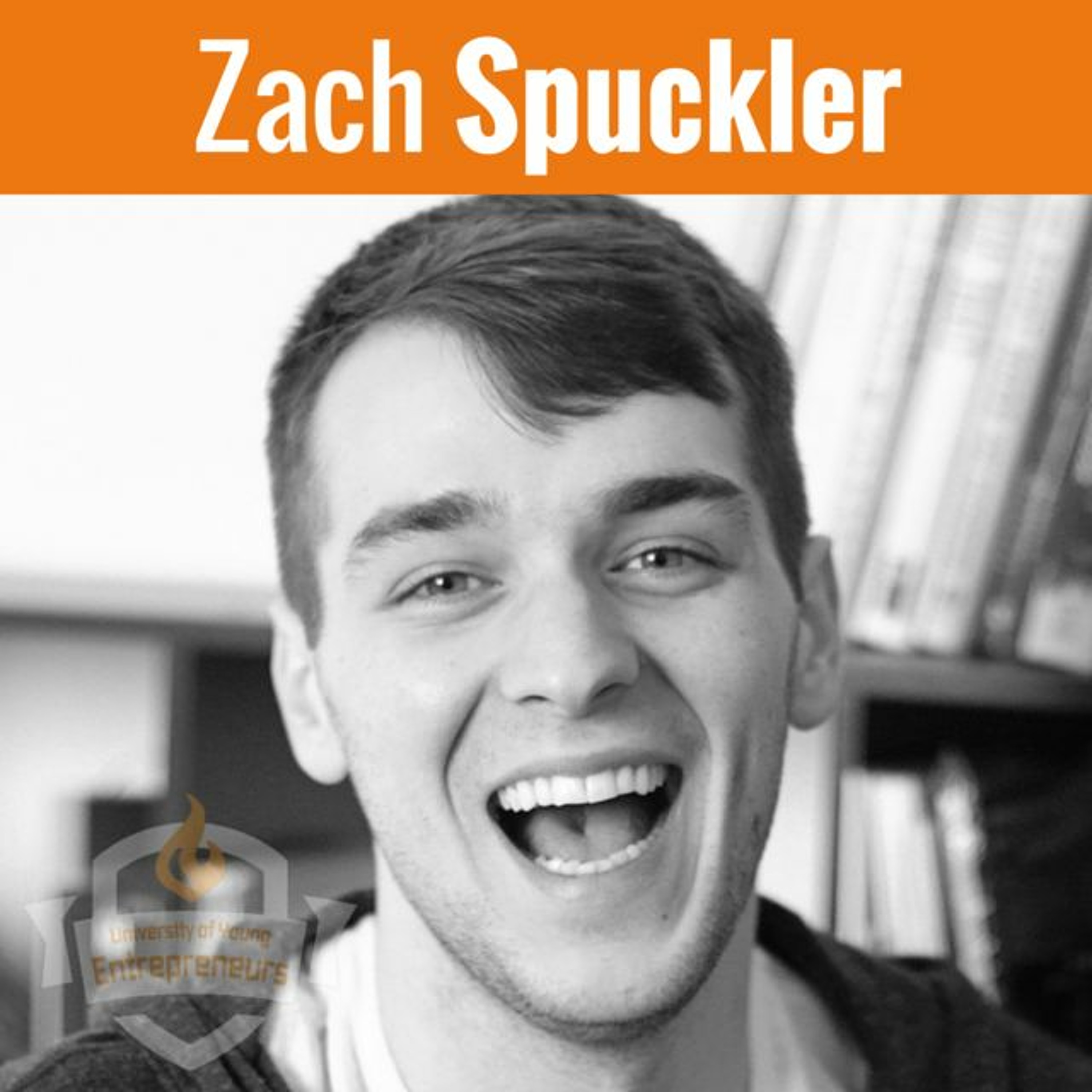 EP 85 Learn how to Make Money with Facebook Ads, Webinars, and Periscope with Zach Spuckler episode artwork