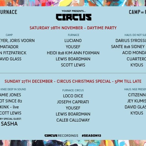 Yousef - recorded Live at CIRCUS Liverpool - Nov 28 2015 at Camp & Furness