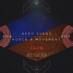 Sabo - Afro Fuego (Oscar G & Lazaro Casanova Futro Mix)