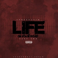 Life on state rd Part 2