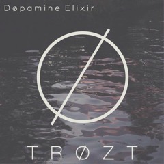 TRØZT - Dopamine Elixir