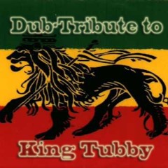 Dub-Tribute To King Tubby ft. Papa Roby