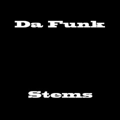 Da Funk Stems Pack