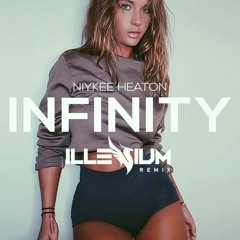 Niykee Heaton - Infinity (Illenium Remix)