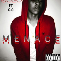 Solo X C.O  - Menace