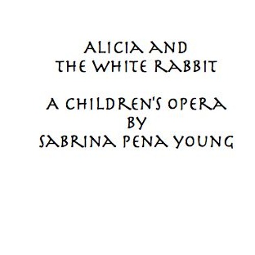 Stream Alicia and the White Rabbit, Ruff Vocal Take by sabrinapenayoung ...