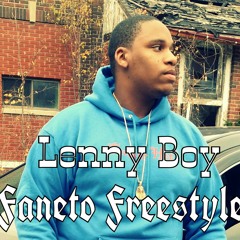 Lenny Boy X Faneto Freestyle