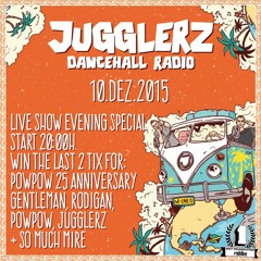 Jugglerz Dancehall Radio [December 10th 2015] #FreeDownload