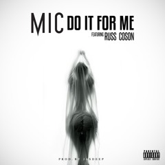 Do It For Me Feat Russ Coson