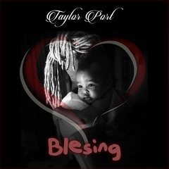 TAYLOR PORT - BLESING (4 SON )