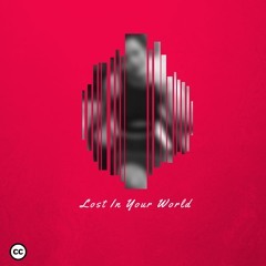 Lost In Your World