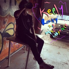 KEELY - REALLY???(PROD.MIKE LABYRINTH)