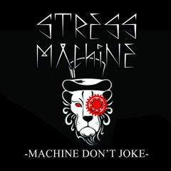 Machine Don't Joke