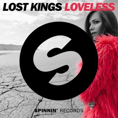 Lost Kings - Loveless [Out Now]