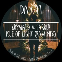 Krywald & Farrer - Isle Of Light (Raw Mix)