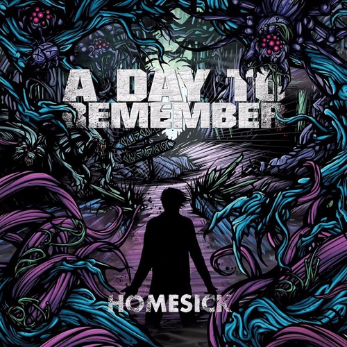 Stream A Day To Remember - Homesick [Album Cover] by Maho | Listen online  for free on SoundCloud