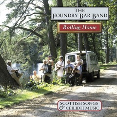 Foundry Bar Band: Rolling Home