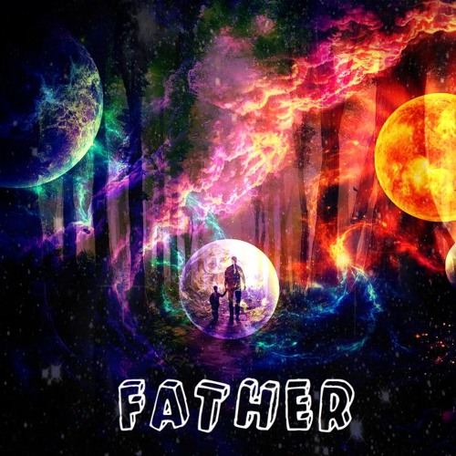 FATHER (Prod. eΔz)