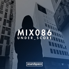 MIX086 - under_score
