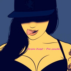 Arzen Kvest - PRE ZMRDOV ( Prod. Oxygen )