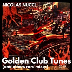 2015 GOLDEN CLUB TUNES (and others rare mixes)