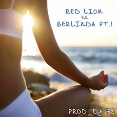 Red Lion - Berlinda Pt. 1