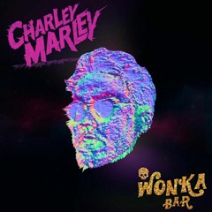 Charley Marley - Wonka Bar