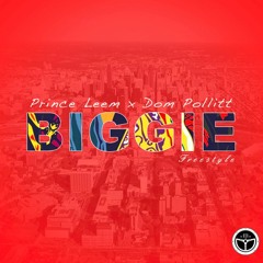 Prince Leem - Dom Pollitt - Biggie Freestyle - Pre Master(1)